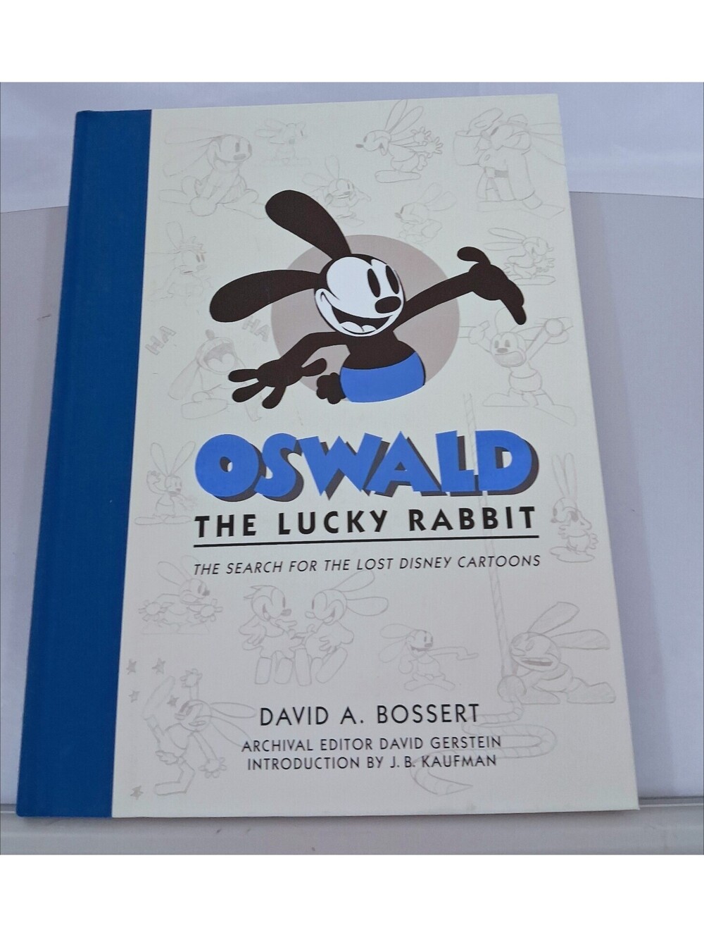 OSWALD the LUCKY Rabbit Search for the Lost Disney Cartoons David BOSSERT HC